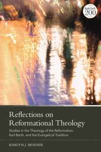 Reflections on Reformational Theology