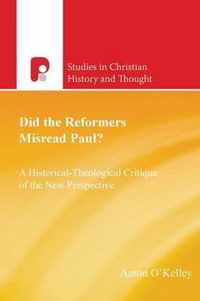 Did the Reformers Misread Paul?