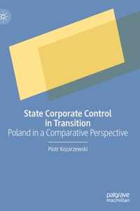 State Corporate Control in Transition