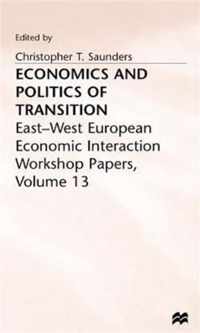 Economics and Politics of Transition