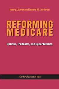 Reforming Medicare