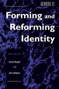 Forming and Reforming Identity