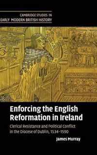 Enforcing the English Reformation in Ireland