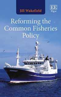 Reforming the Common Fisheries Policy