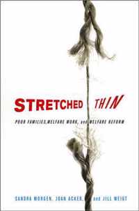 Stretched Thin