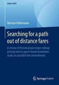 Searching for a path out of distance fares