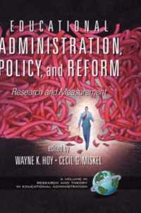 Educational Administration, Policy, and Reform