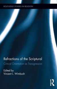 Refractions of the Scriptural