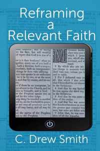 Reframing a Relevant Faith