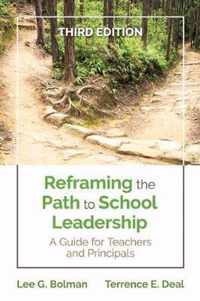 Reframing the Path to School Leadership: A Guide for Teachers and Principals