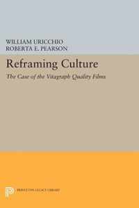 Reframing Culture - The Case of the Vitagraph Quality Films