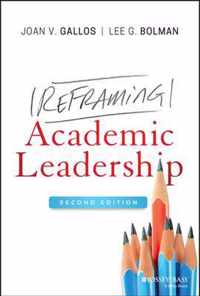 Reframing Academic Leadership, Second Edition