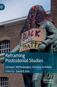 Reframing Postcolonial Studies