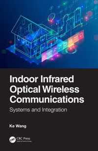 Indoor Infrared Optical Wireless Communications