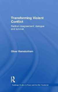 Transforming Violent Conflict