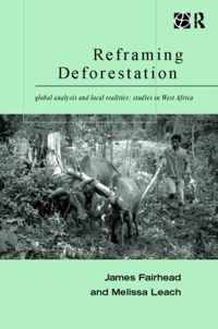 Reframing Deforestation: Global Analyses and Local Realities