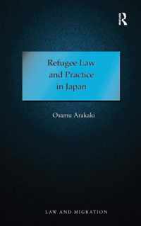 Refugee Law and Practice in Japan