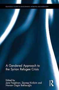 A Gendered Approach to the Syrian Refugee Crisis