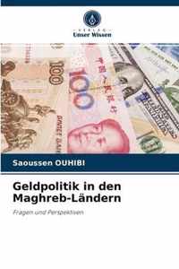 Geldpolitik in den Maghreb-Landern