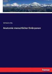 Anatomie menschlicher Embryonen