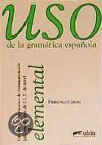 Uso de la grammatica espanola. Elemental