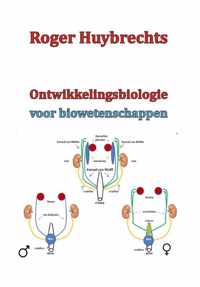 Ontwikkelingsbiologie voor biowetenschappen