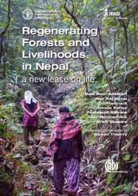 Regenerating Forests and Livelihoods in Nepal