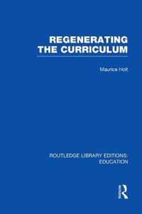 Regenerating the Curriculum