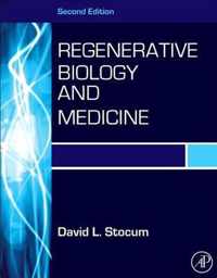 Regenerative Biology and Medicine