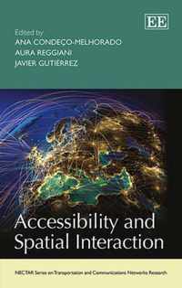 Accessibility and Spatial Interaction