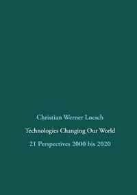 Technologies Changing Our World