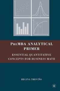 PreMBA Analytical Primer