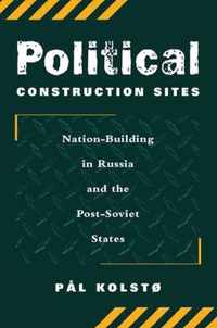 Political Construction Sites