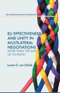 EU Effectiveness and Unity in Multilateral Negotiations