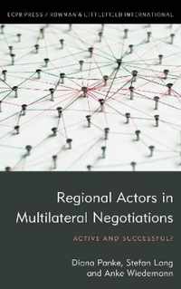 Regional Actors in Multilateral Negotiations