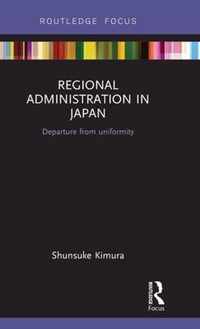 Regional Administration in Japan