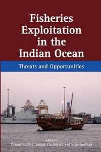 Fisheries Exploitation in the Indian Ocean