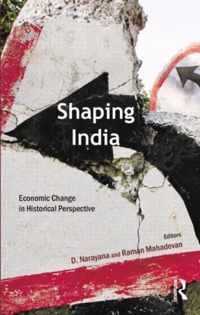 Shaping India