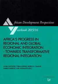 Africa's Progress in Regional and Global Economic Integration - Towards Transformative Regional Integration, 18