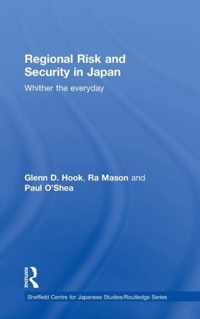 Regional Risk and Security in Japan