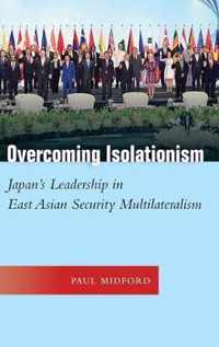 Overcoming Isolationism