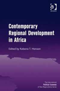 Contemporary Regional Development in Africa