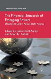 The Financial Statecraft of Emerging Powers