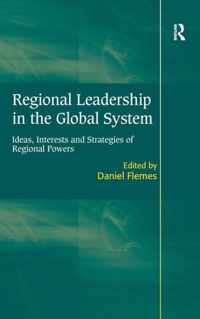 Regional Leadership in the Global System