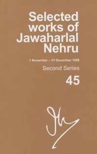 Selected Works of Jawaharlal Nehru 1 November - 31 December 1958