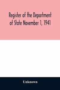 Register of the Department of State November 1, 1941