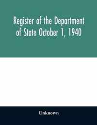 Register of the Department of State October 1, 1940