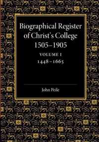 Biographical Register of Christ's College, 1505-1905