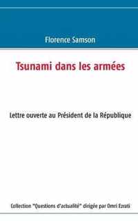 Tsunami dans les armees