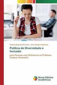 Politica de Diversidade e Inclusao